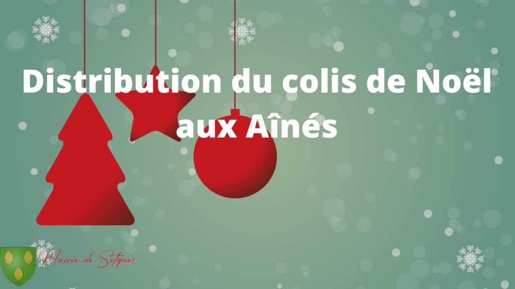 DISTRIBUTION DU COLIS DE NOËL AUX AÎNÉS